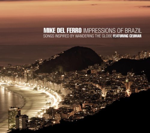Mike Del Ferro/Impressions Of Brazil